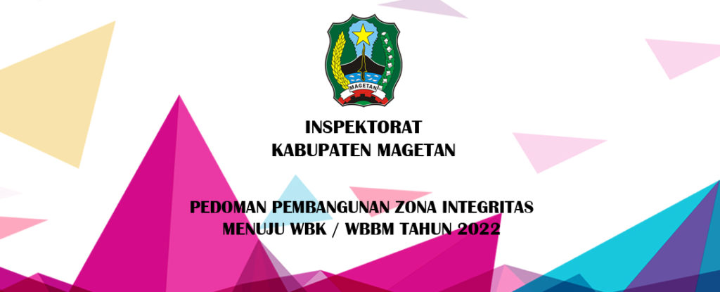 Pedoman Pembangunan Zona Integritas Menuju WBK / WBBM Tahun 2022