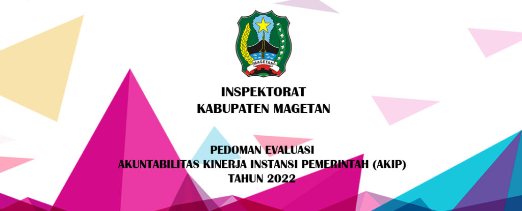 Pedoman Evaluasi Akuntabilitas Kinerja Instansi Pemerintah (AKIP) Tahun ...